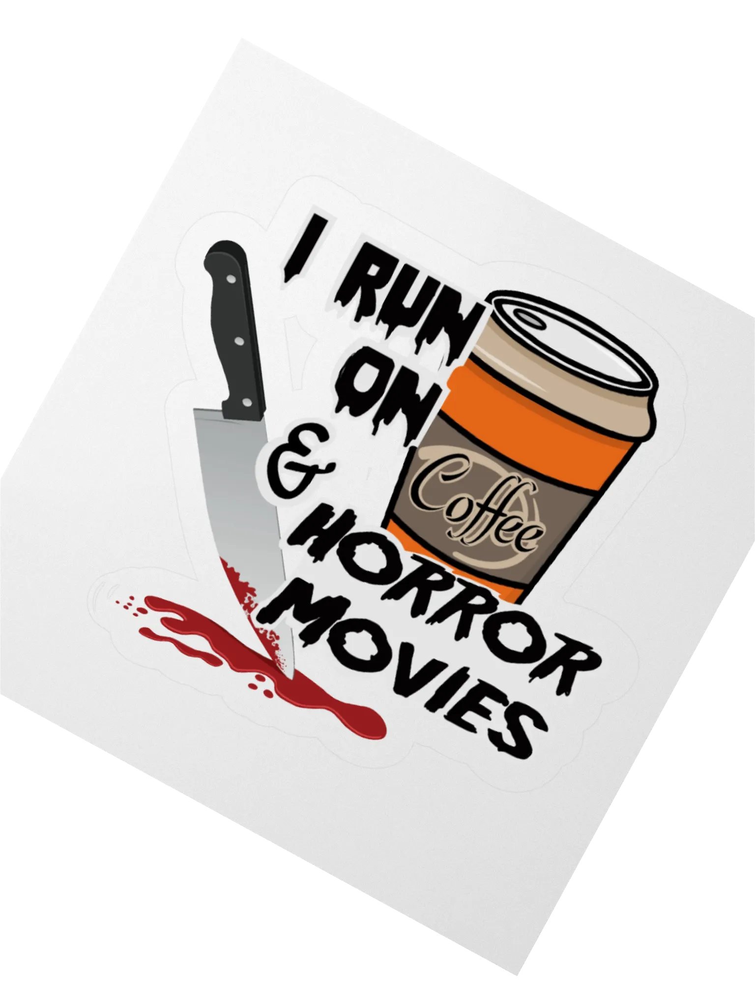 I Run on Horror Movies & Coffee Sticker product image (6)