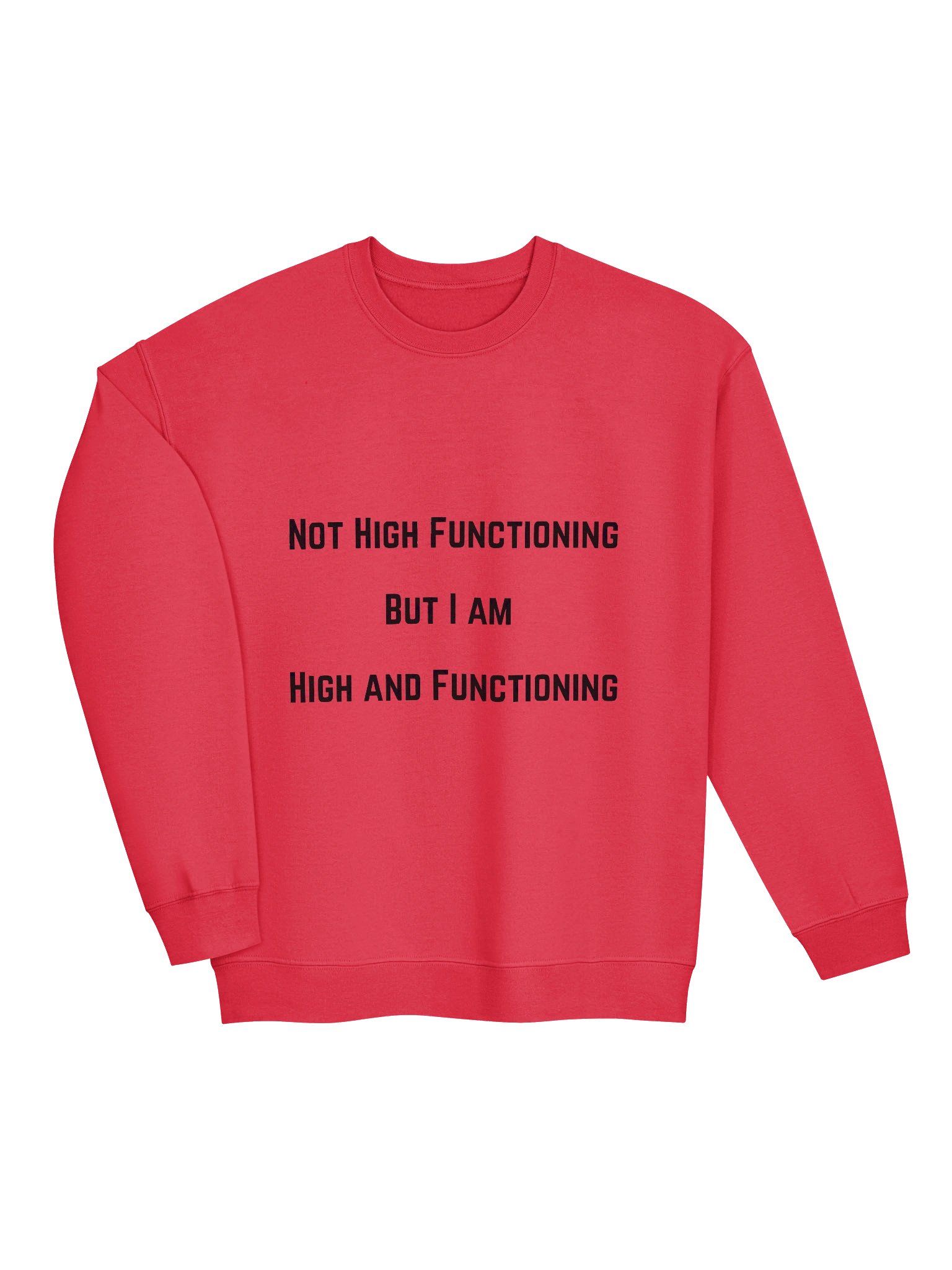Not High Functioning - Sweater product image (11)