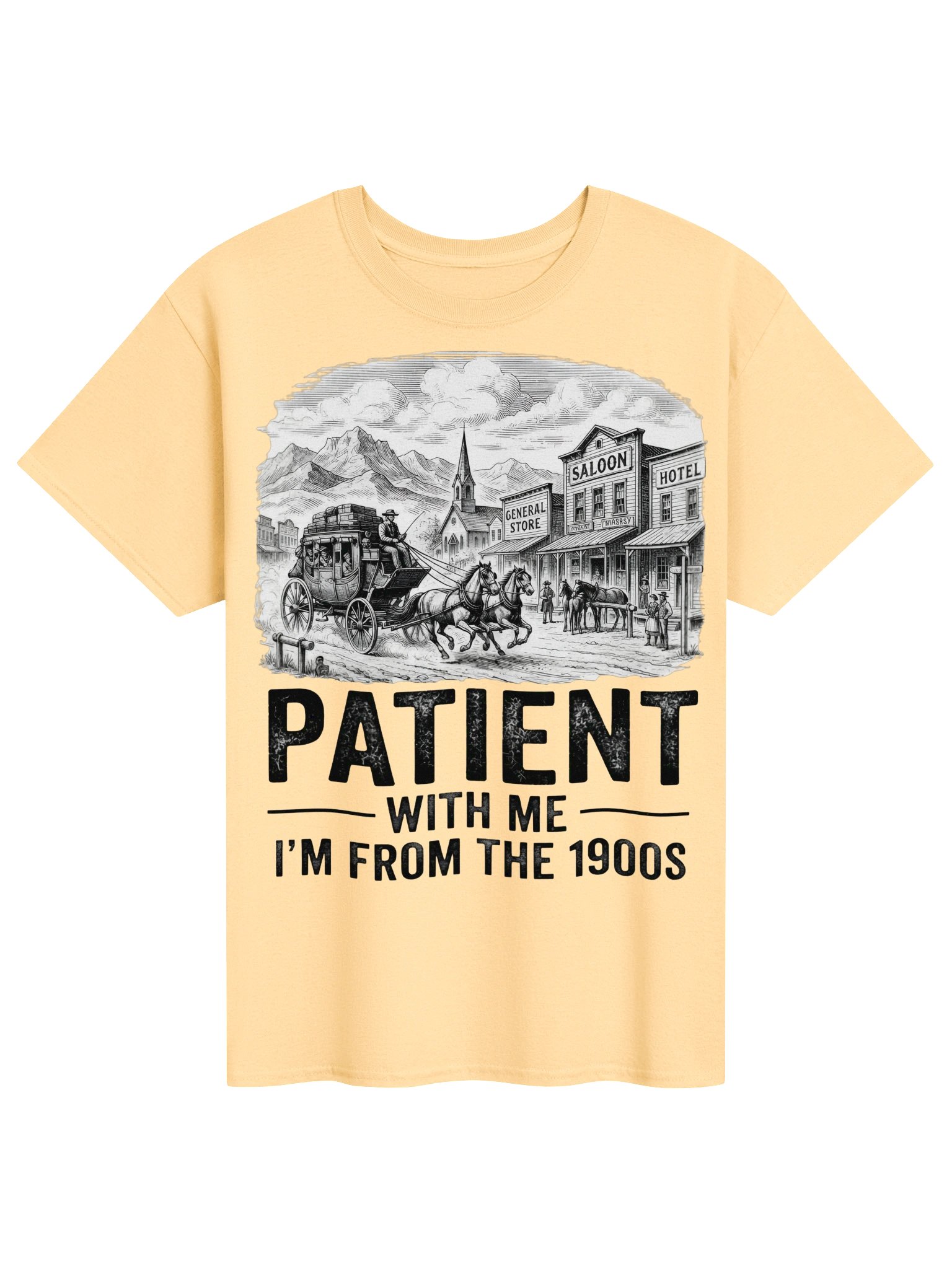 Patient with Me I'm From the 1900s T-Shirt | Old West Stagecoach Design product image (1)