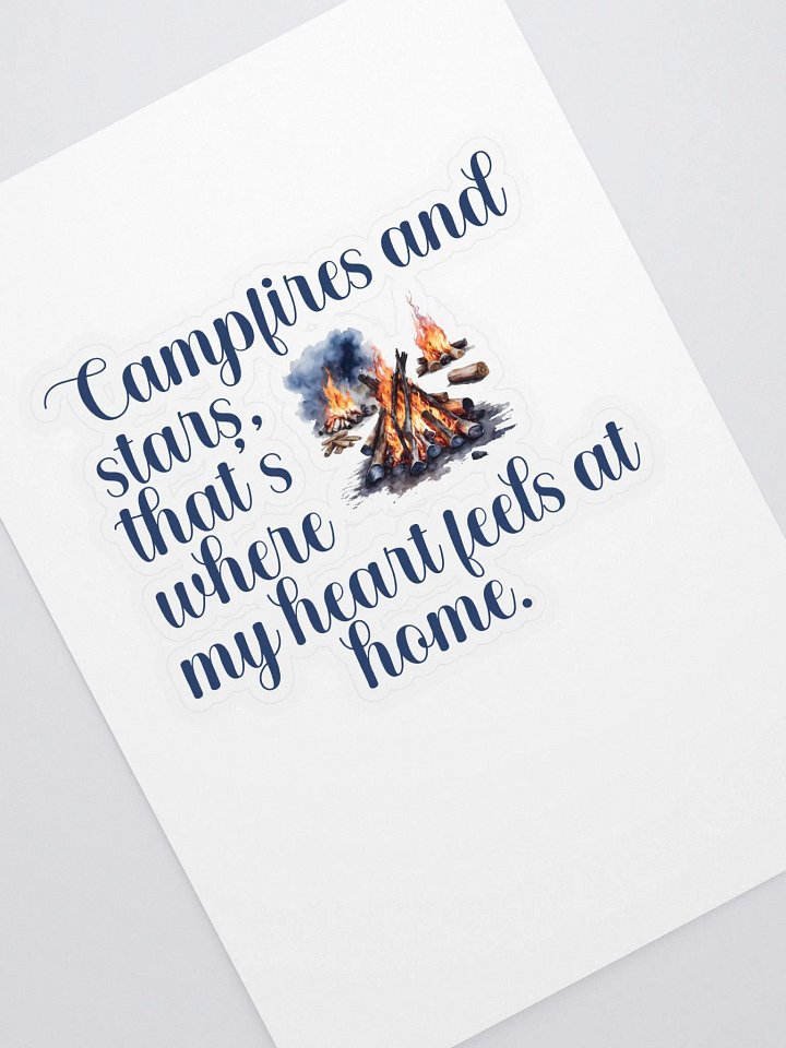 Campfires and stars, that's where my heart feels at home. product image (1)