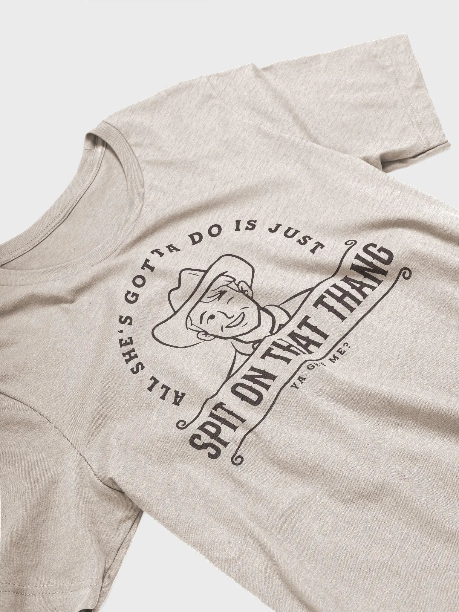 All She's Gotta Do is Just Spit on that Thang Tee product image (3)