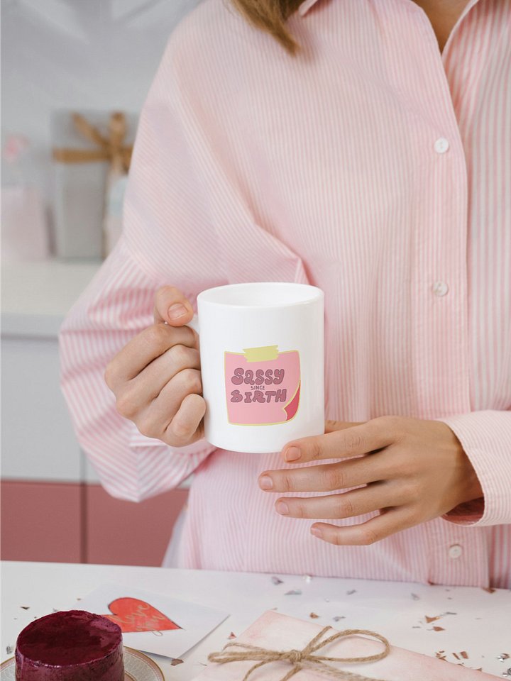 Mug - Sassy Since Birth product image (1)