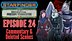 Bonus Content | Starfinder: Against the Aeon Throne | 24: Conspiracy in the Cantina | Commentary &amp; Deleted Scenes (Audio Only)