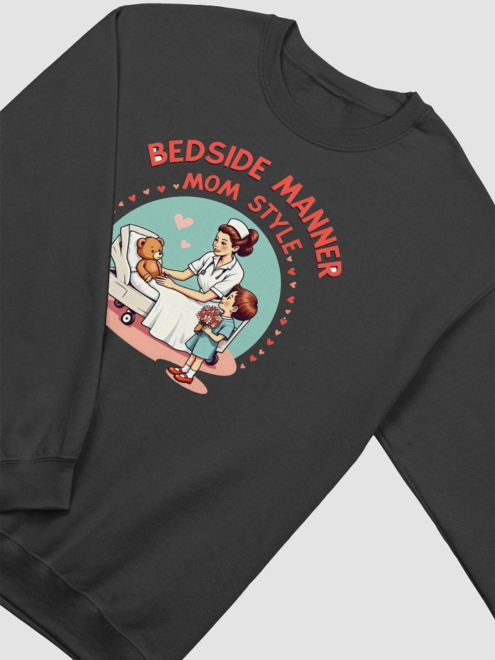 Mom-Style Bedside Manner Crewneck Sweatshirt product image (14)
