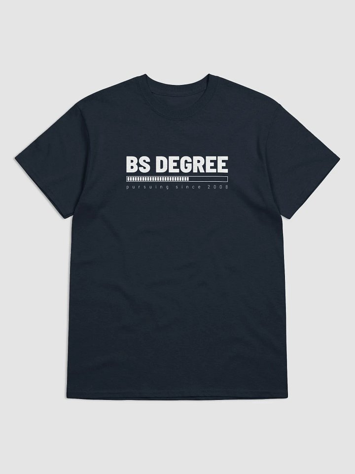 Currently pursuing... T-SHIRT product image (3)