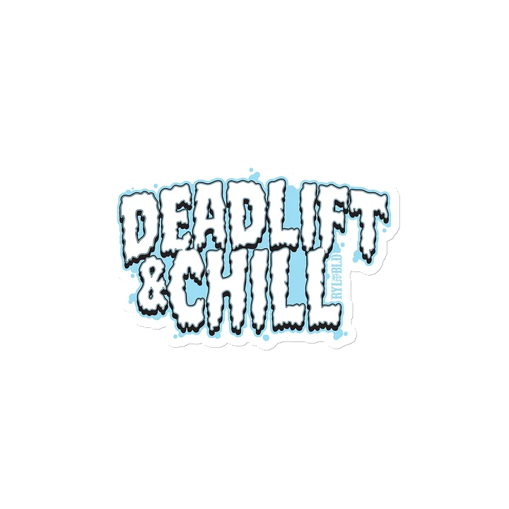 DEADLIFT&CHILL MAGNET product image (2)