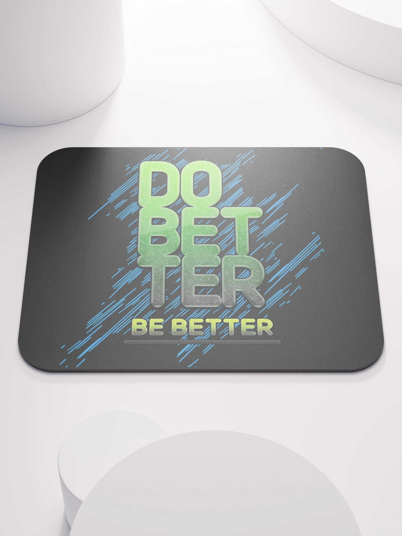 Do Better Mouse Pad product image (1)