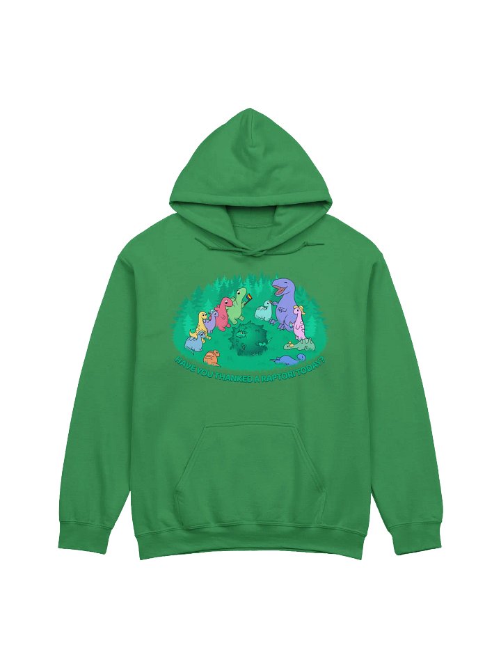 "Have you thanked a Raptori today?" Hoodie product image (2)