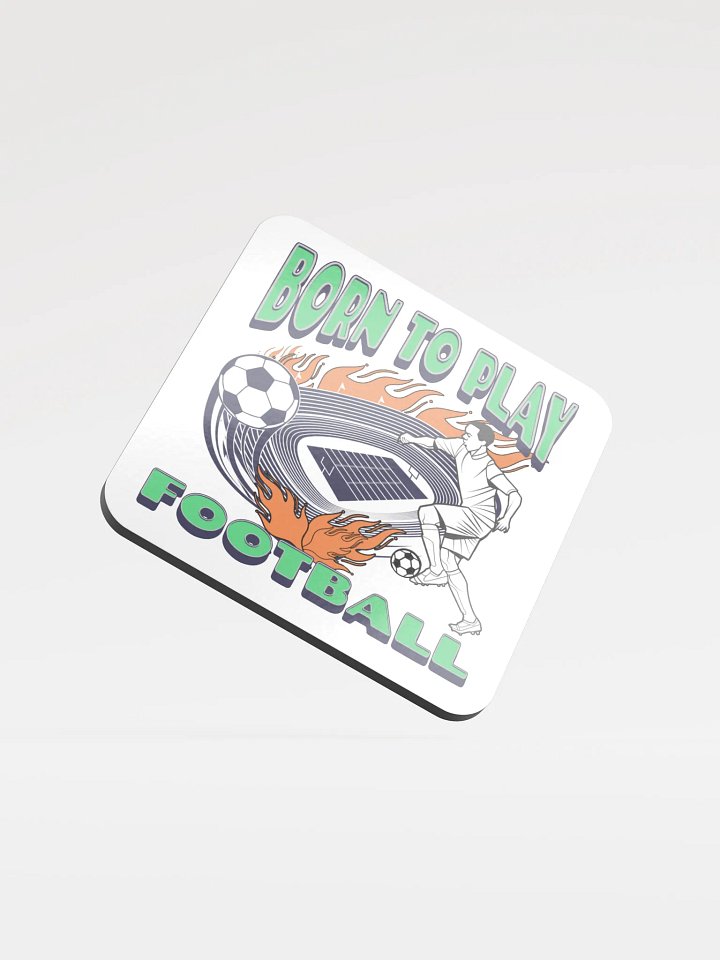 Born To Play Football Soccer Dynamic Player Cork Coaster product image (2)