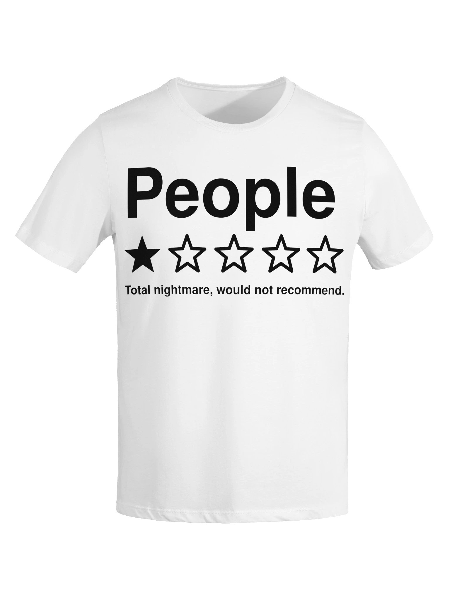 People Total Nightmare, Would Not Recommend Women's Tee product image (37)