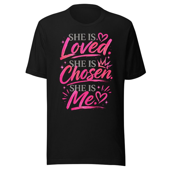 SHE IS ME — SHE IS LOVED & CHOSEN product image (1)