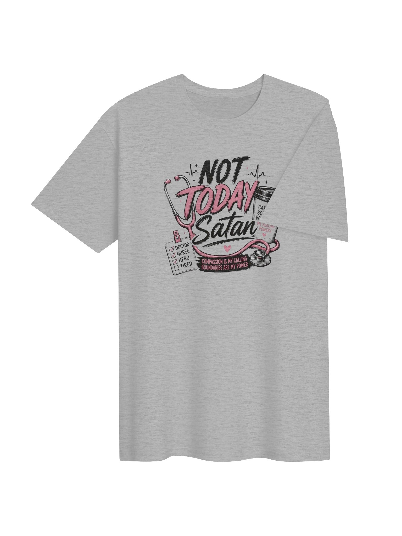Not Today Satan Nurse Unisex T product image (15)