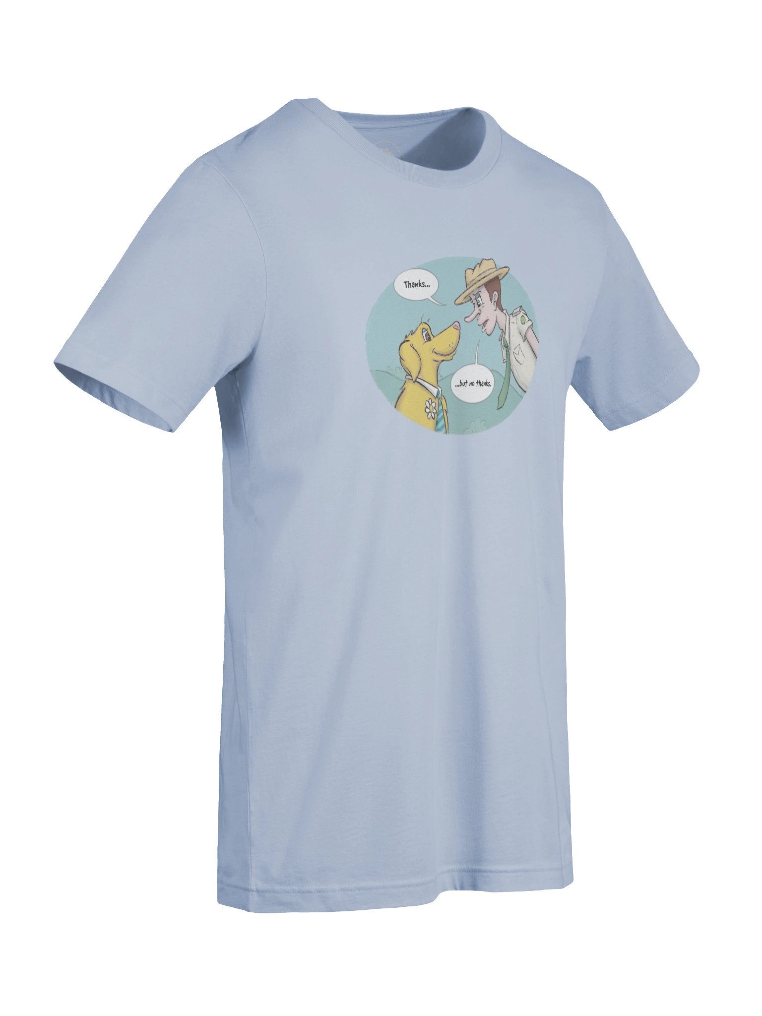 "Thanks...but no thanks" T-Shirt product image (4)