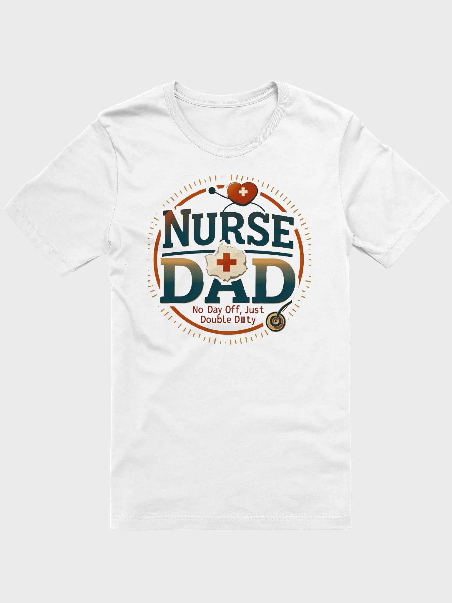 Double Duty Nurse Dad T-Shirt product image (5)