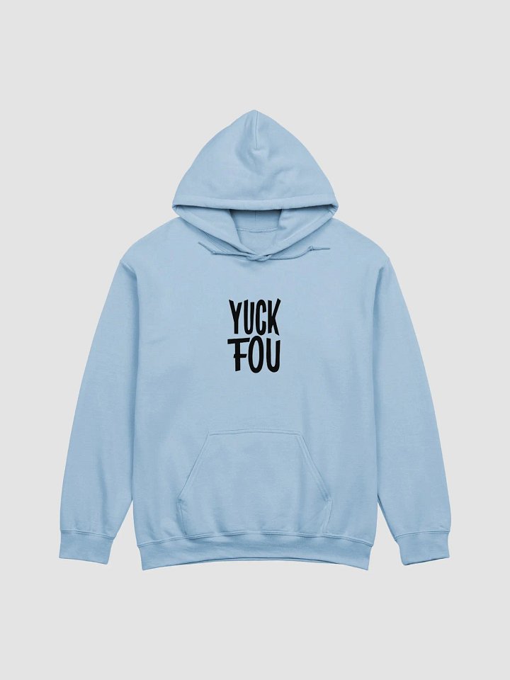 YUCK FOU Classic Hoodie product image (9)