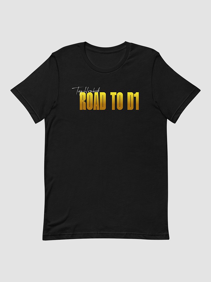 Troy Hornbeck - ROAD TO D1 - Black T-shirt with YELLOW product image (1)