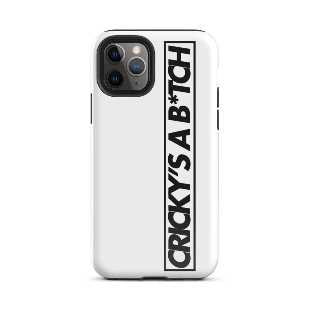 Cricky's A B*tch IPhone Case product image (27)