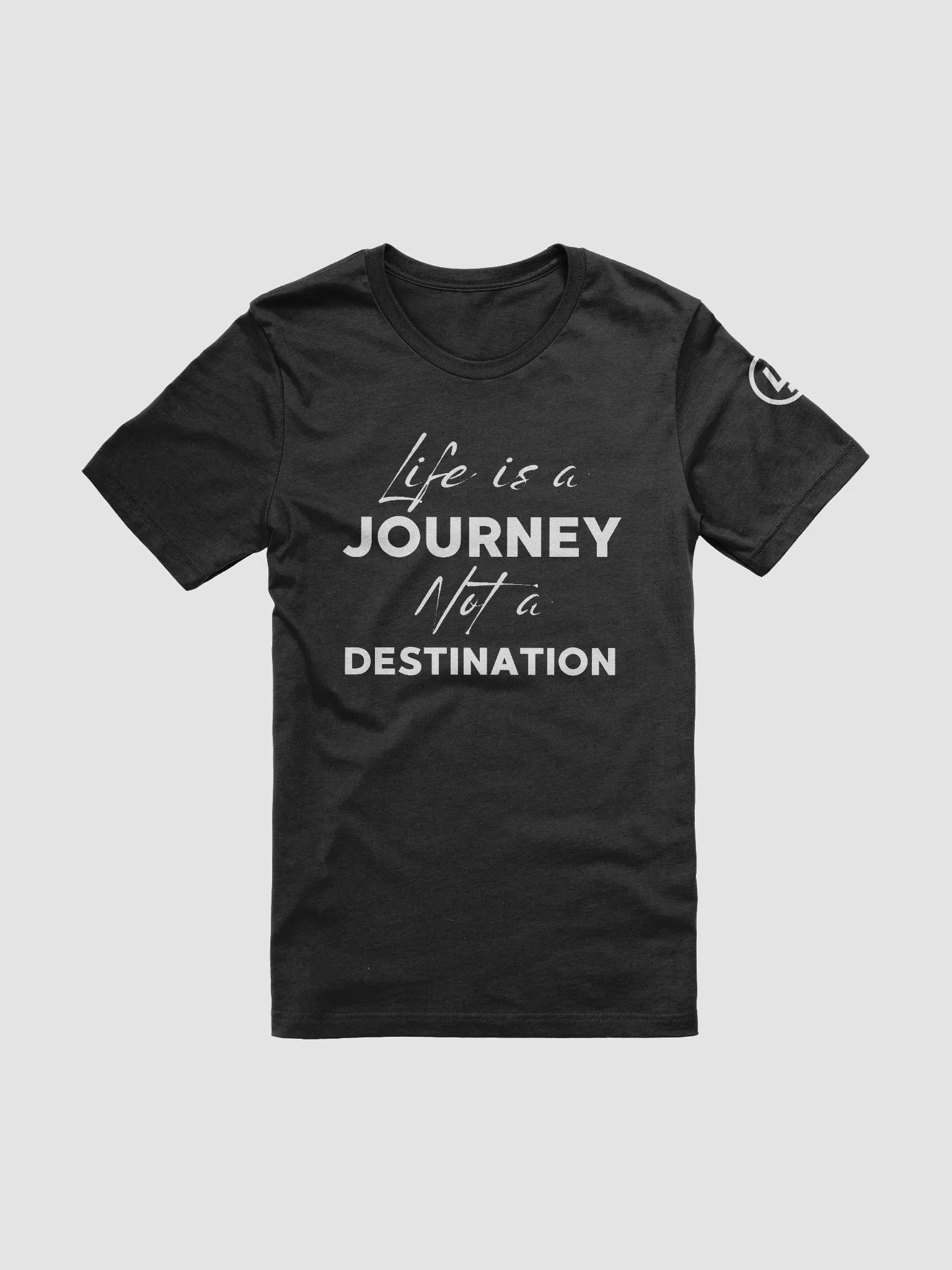 Life is a JOURNEY not a DESTINATION - Supersoft Unisex T-Shirt product image (1)