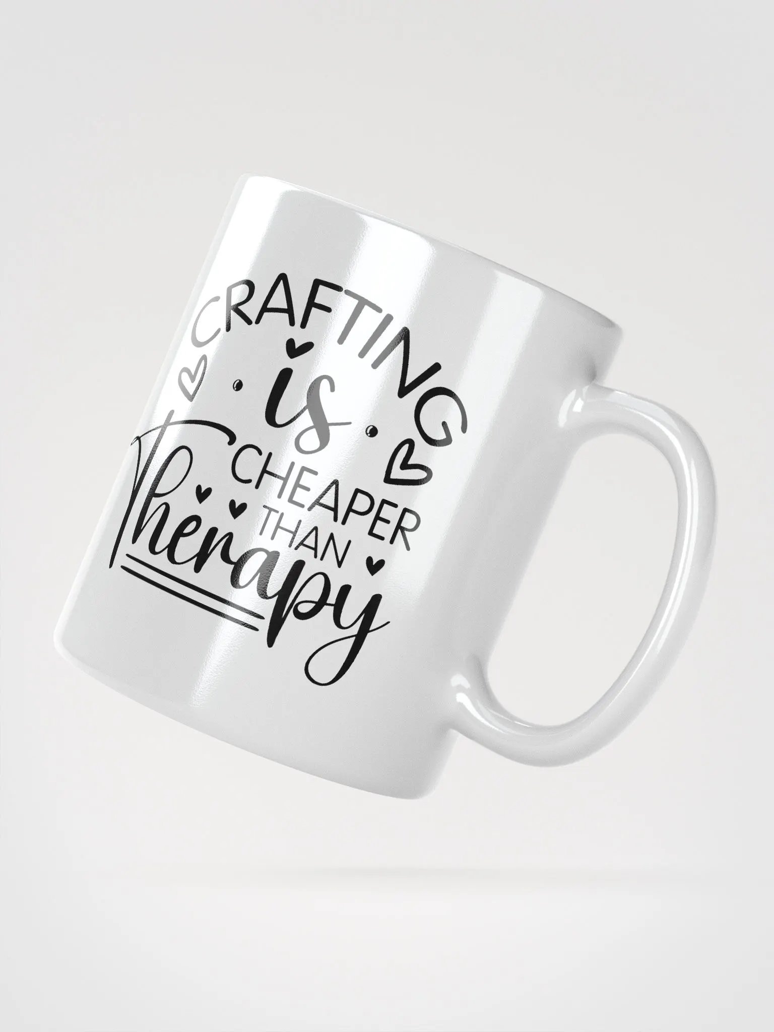 Crafting Is Cheaper Than Therapy White Glossy Mug product image (3)