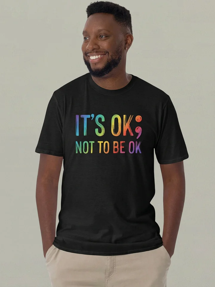 It's OK; Not To Be Ok T-shirt product image (2)
