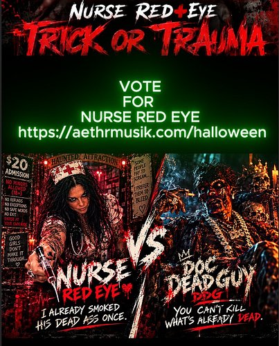 Nurse campaign ad: 

‘Why take medical advice from somebody without a pulse?’ 
Paid for by the fictional Nurse Red Eye Campai...