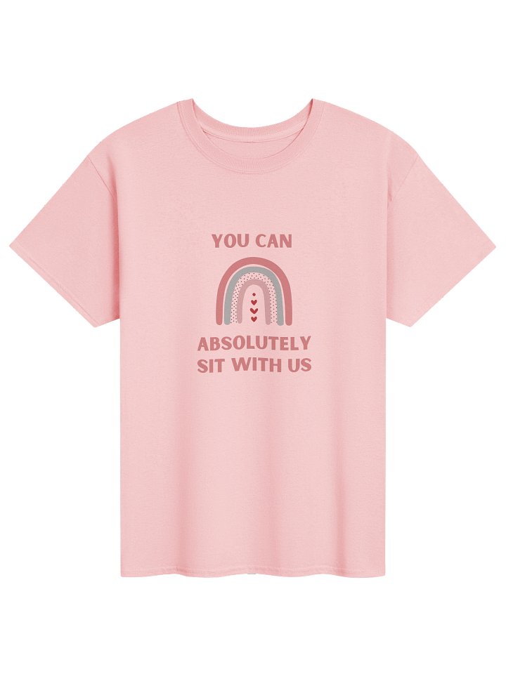 You Can Absolutely Sit With Us Rainbow Tee product image (3)