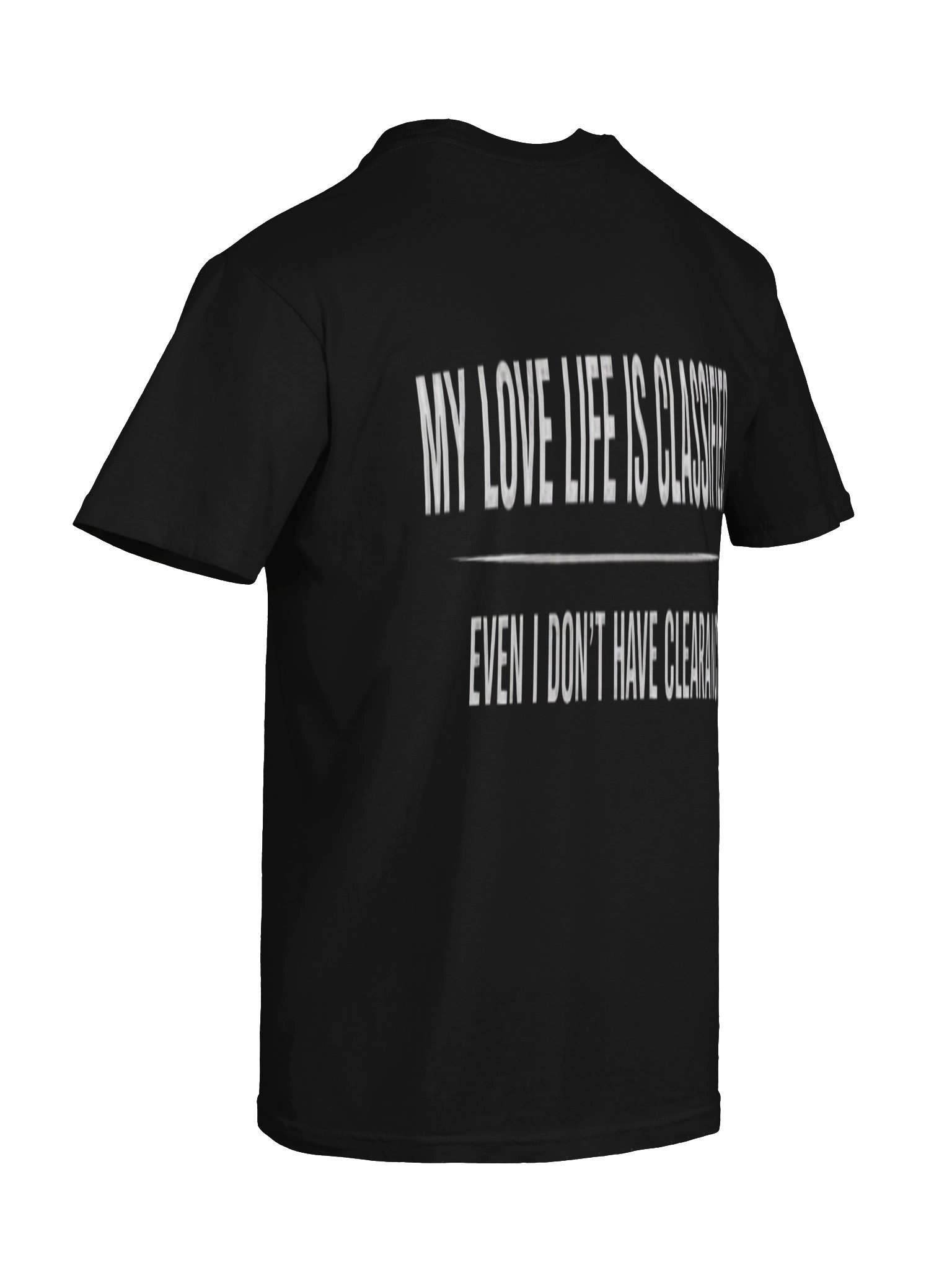 NWBlake "CLASSIFIED LOVE LIFE" Dark Humor Tee product image (8)
