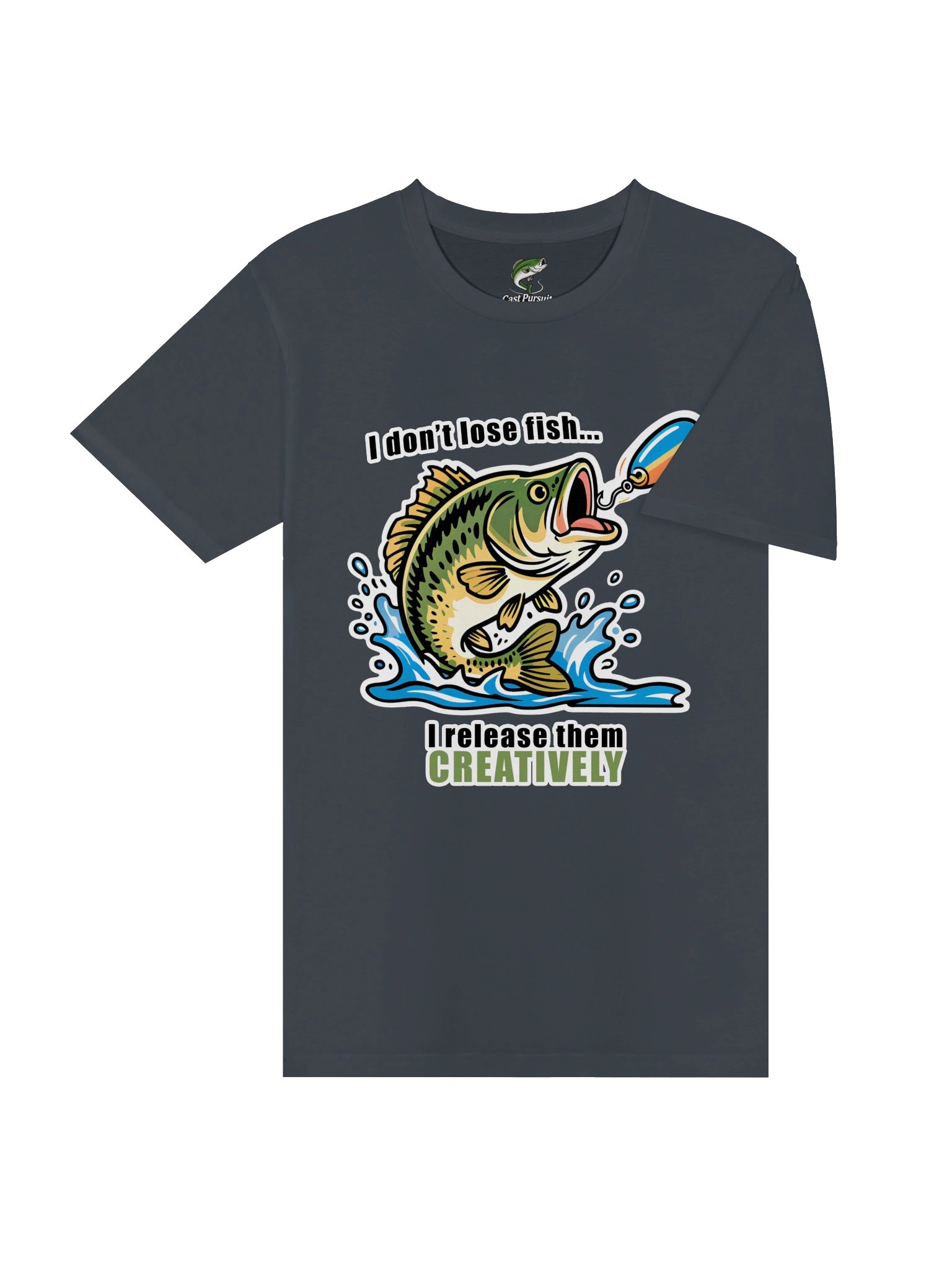 T-Shirt: "I don't lose fish... I release them Creatively" product image (44)