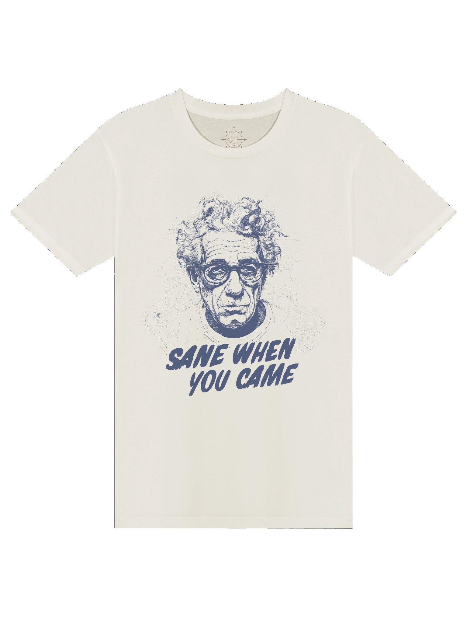 Sane When You Came Tee product image (5)