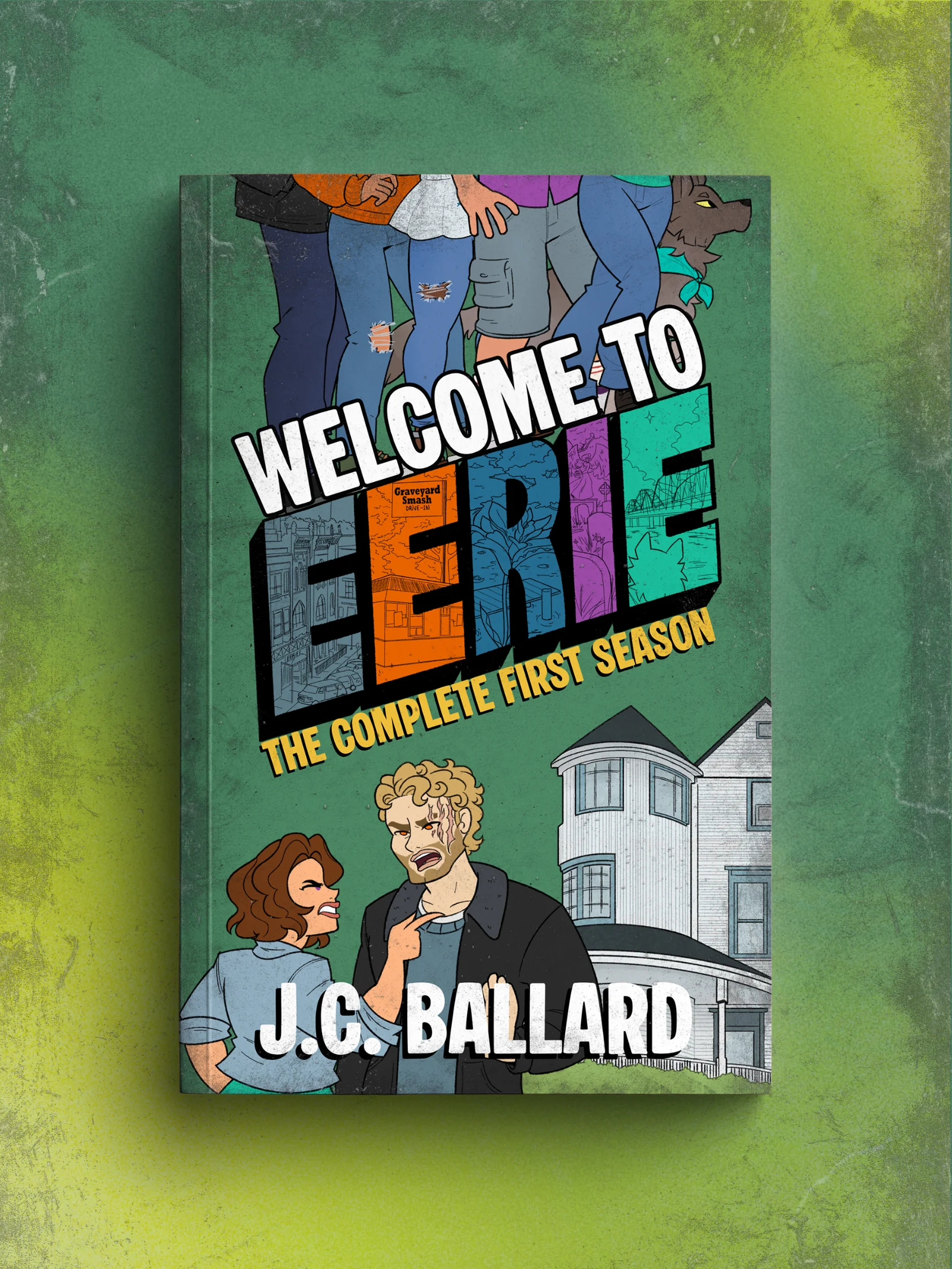 Welcome to Eerie: The Complete First Season - Signed Paperback (PREORDER) product image (1)
