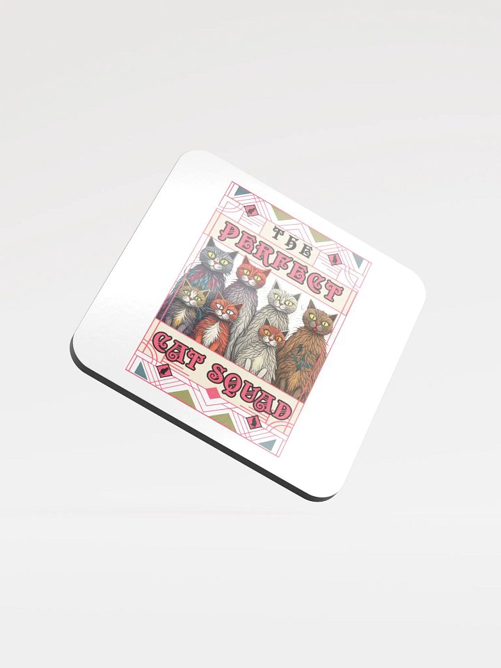 The Perfect Cat Squad Glossed Cork Coaster product image (2)