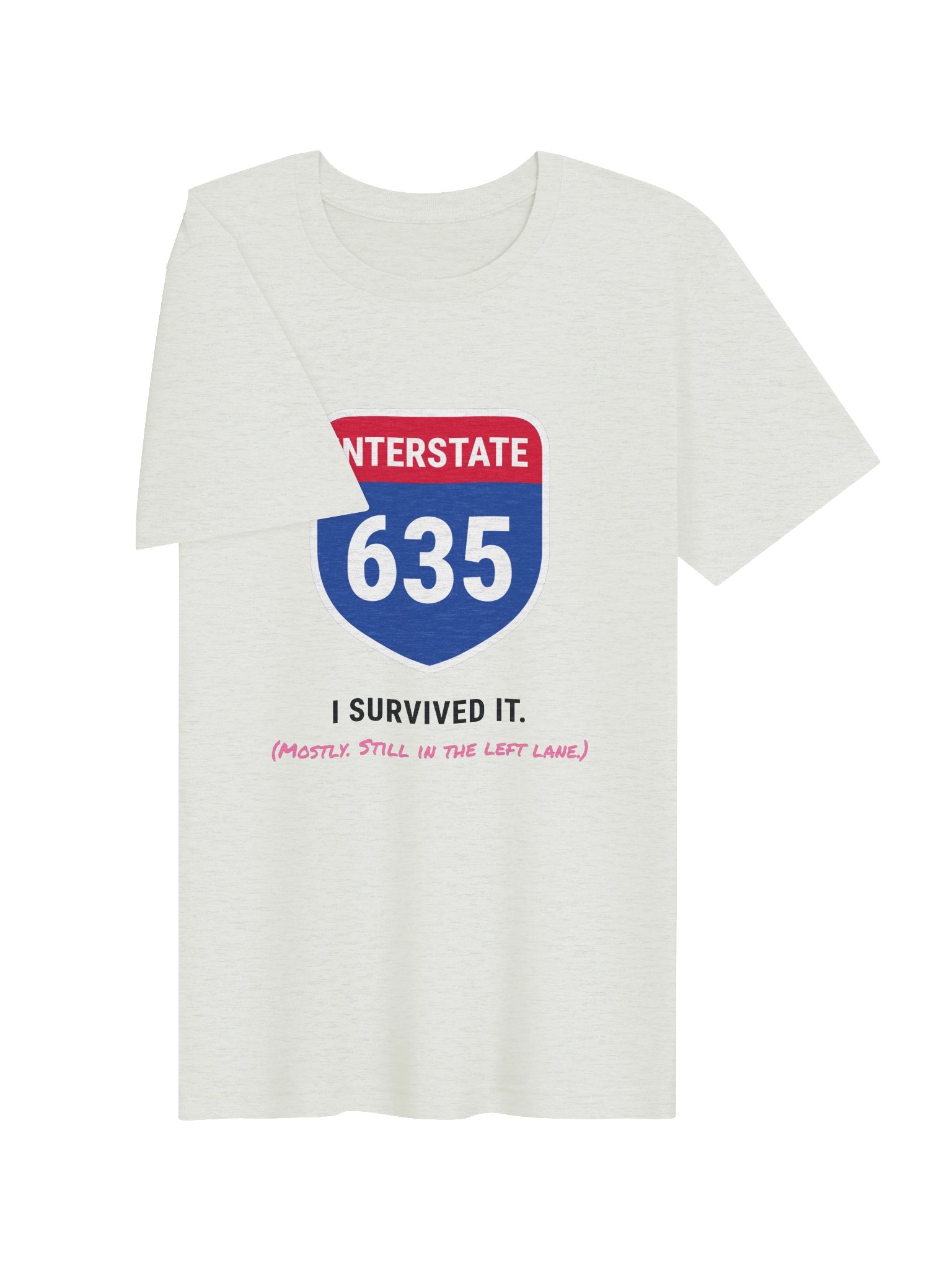 I Survived I-635 Tee product image (9)