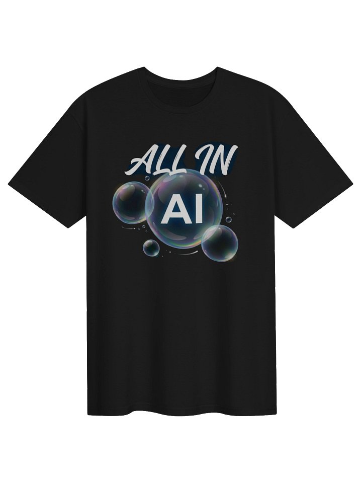 ALL IN AI | AI Investment Hype Cycle Meme T-Shirt for Developers & Tech Workers product image (1)