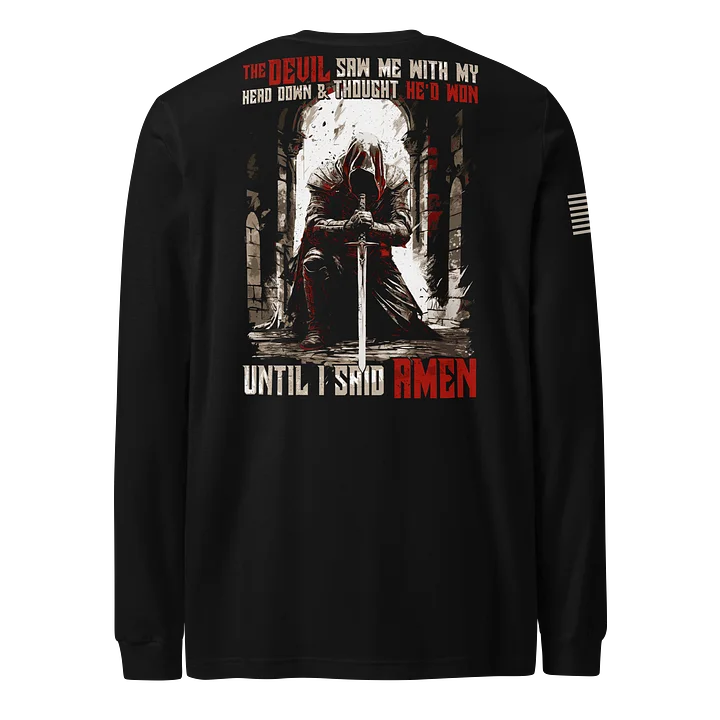 Until I said Amen 2.0 Long Sleeve product image (1)