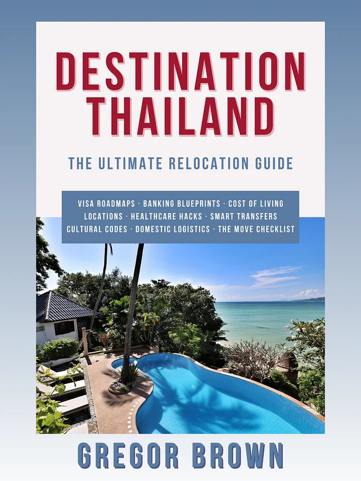 Destination Thailand: The Ultimate Relocation Guide product image (1)