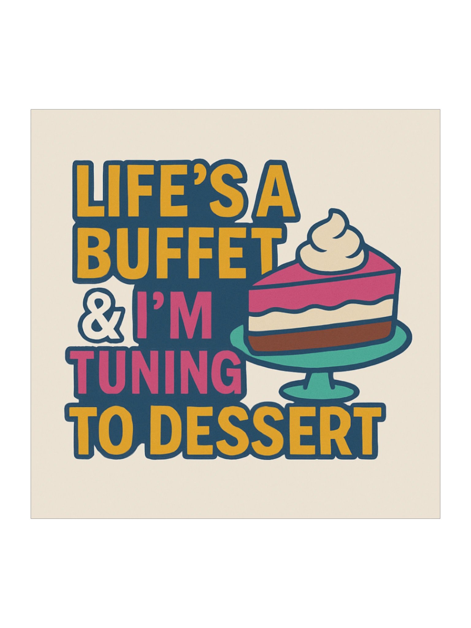 Life's A Buffet Sticker product image (1)