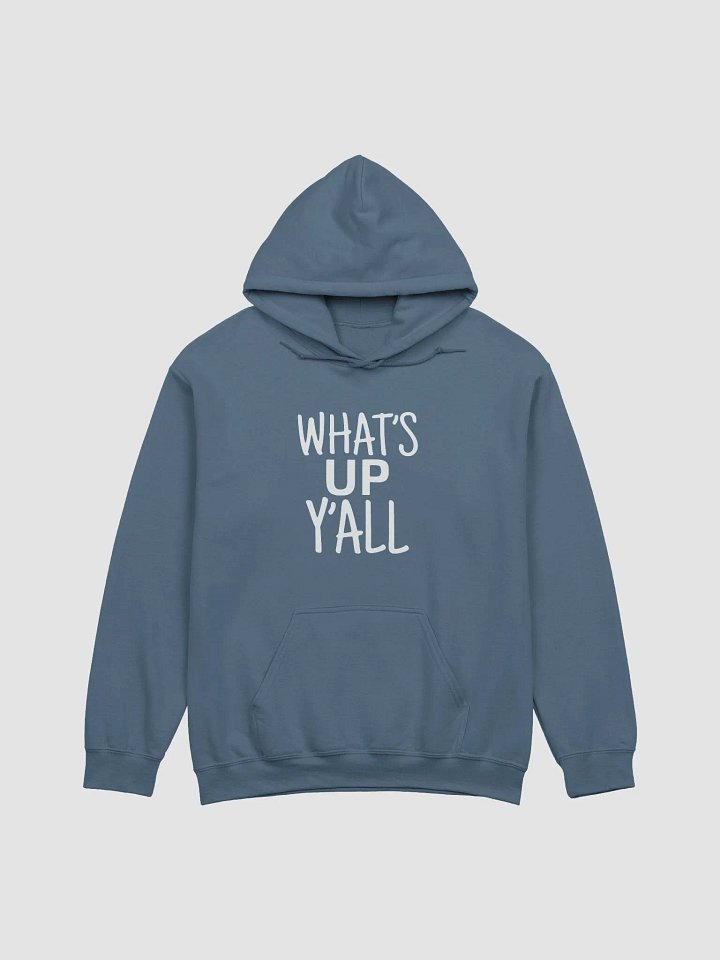What's Up Y'all Classic Hoodie product image (1)