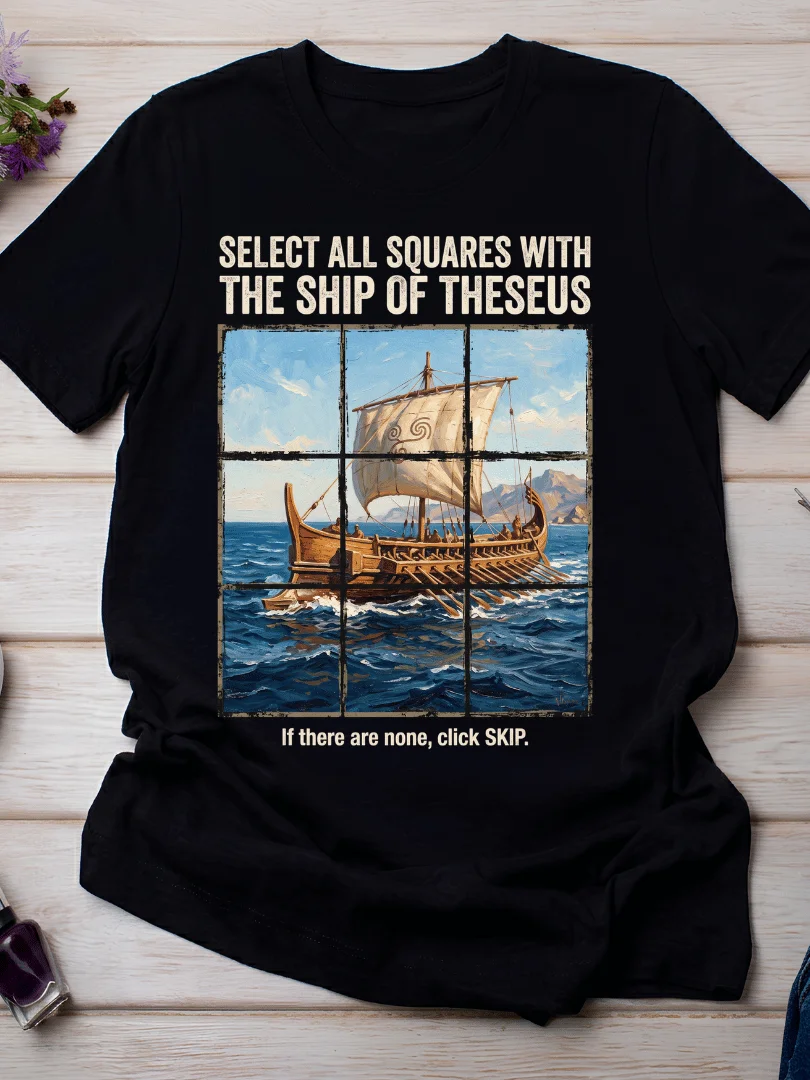 Ship of Theseus - Philosophy Student Paradox T-Shirt product image (31)