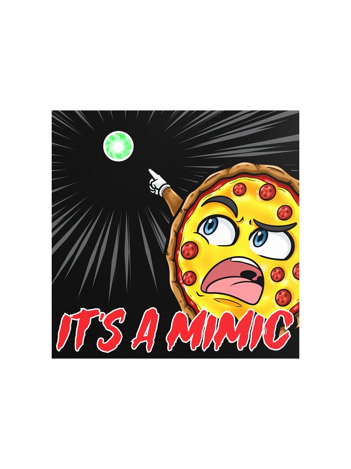 SpookyTimePizza - "It's a Mimic!" Poster product image (2)