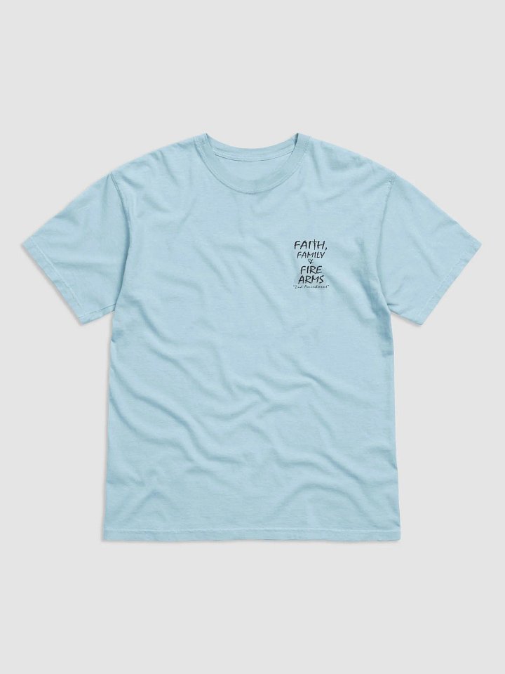 Faith, Family & Firearms Statement | Tee product image (1)