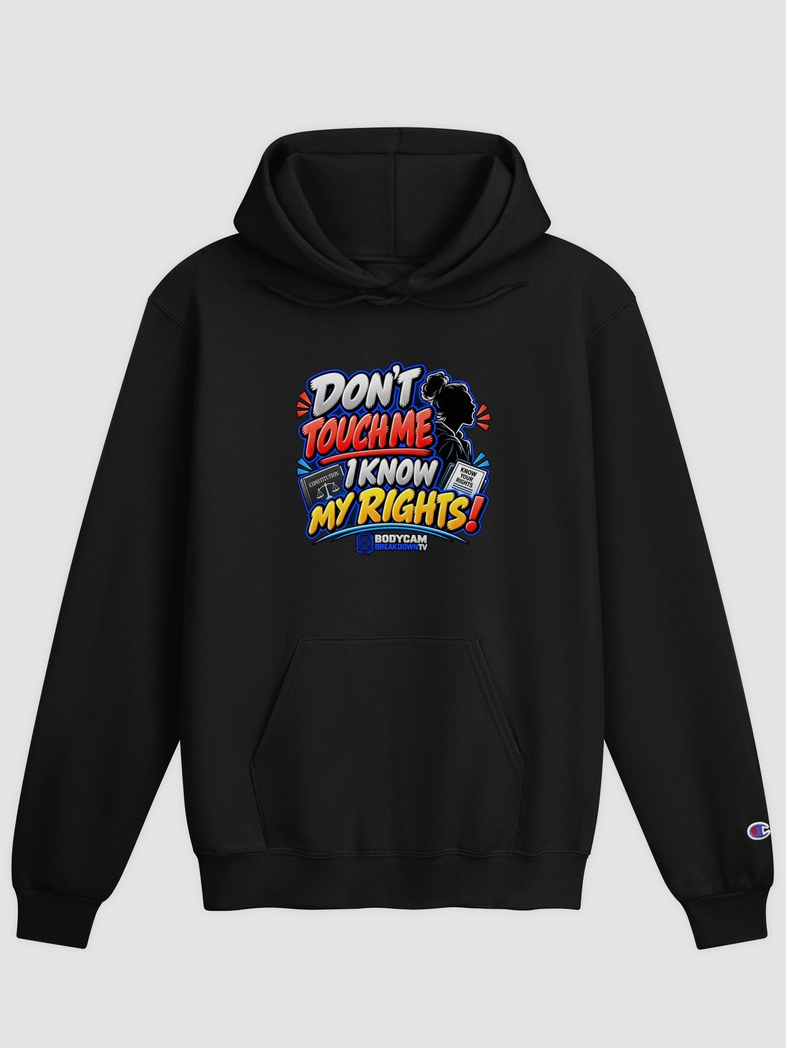 Don’t Touch Me I Know My Rights Hoodie product image (1)