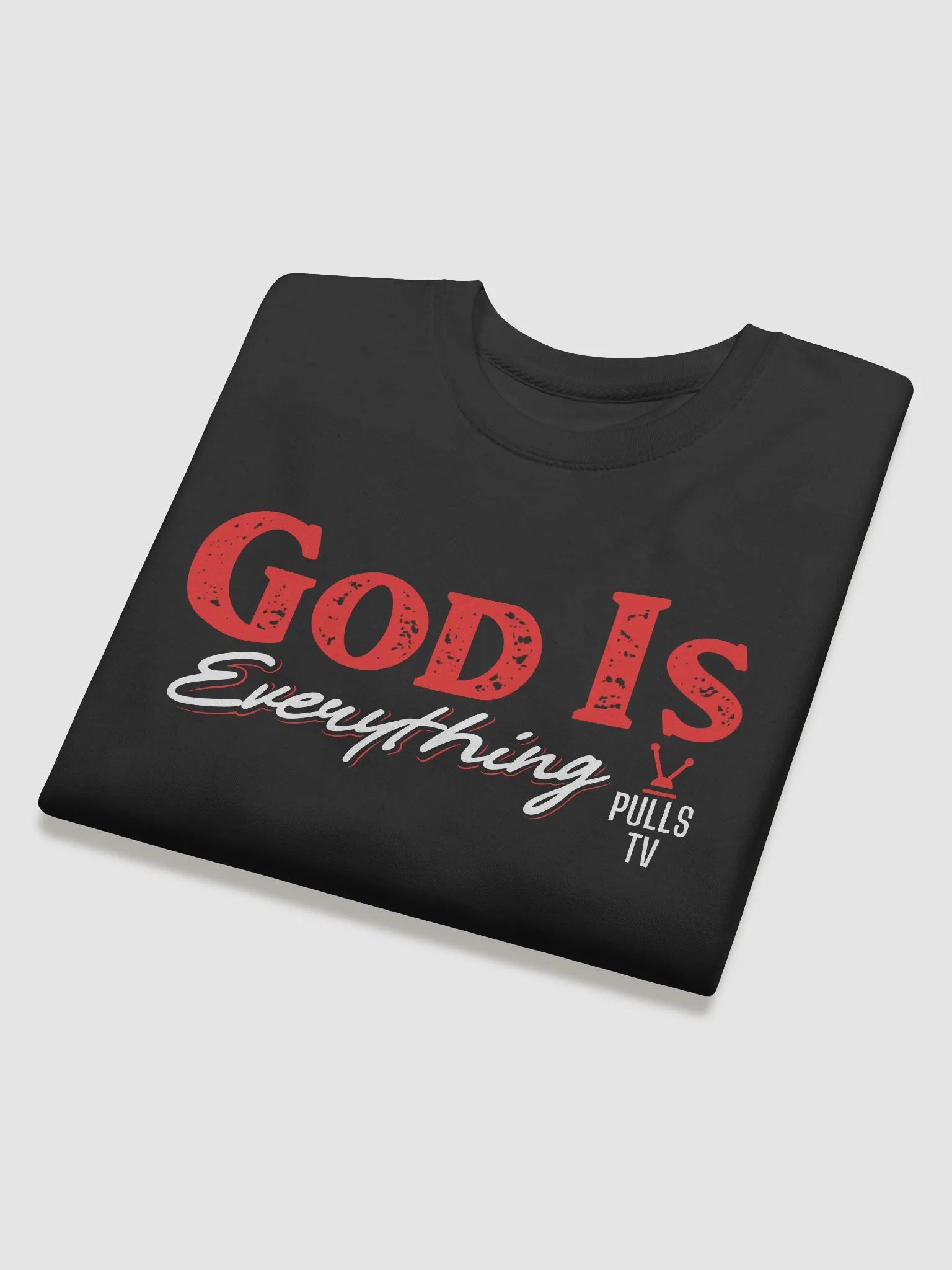 "God Is Everything" PullsTV Crewneck Sweater product image (4)