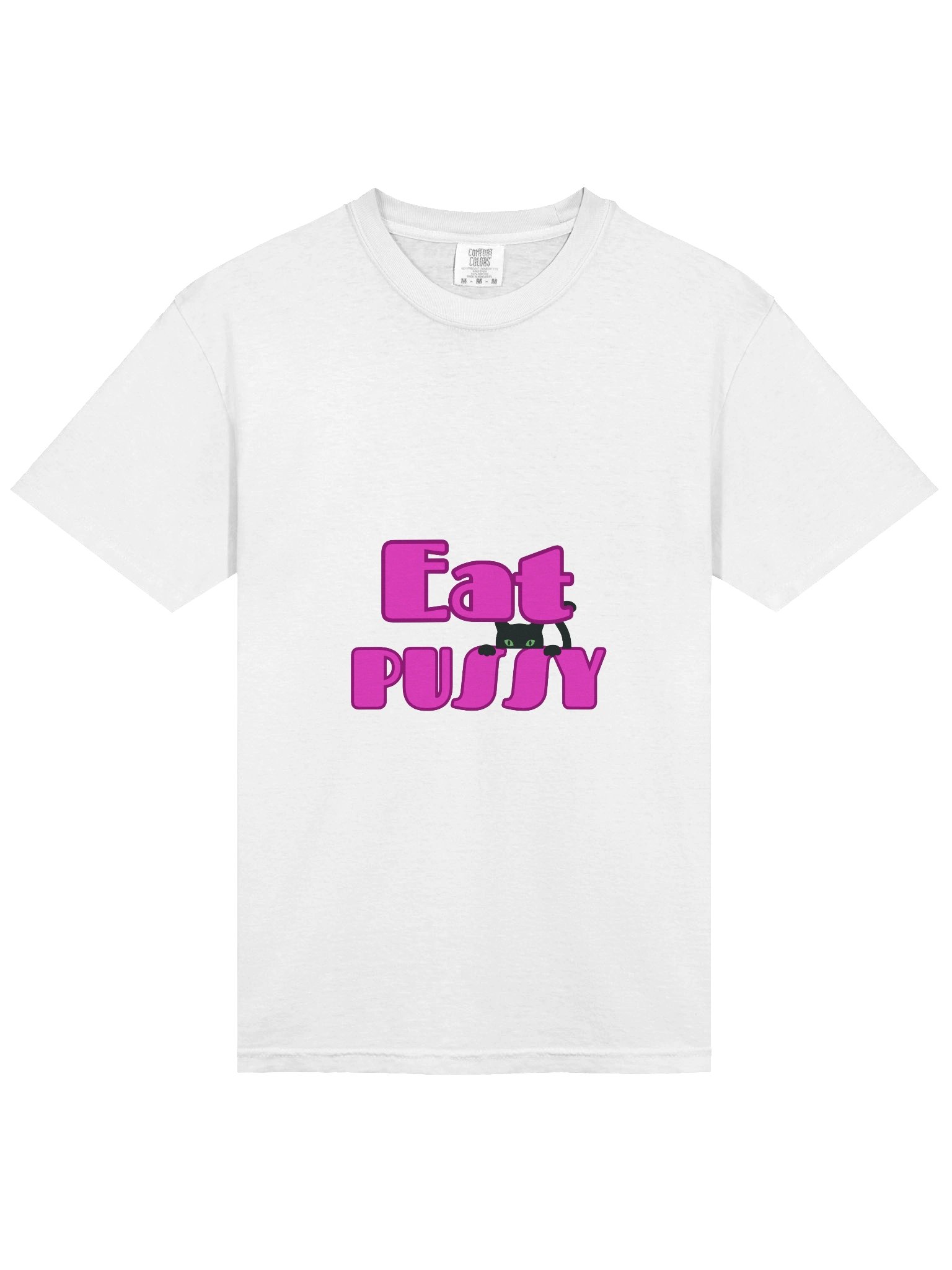 Eat P*ssy T-Shirt product image (3)
