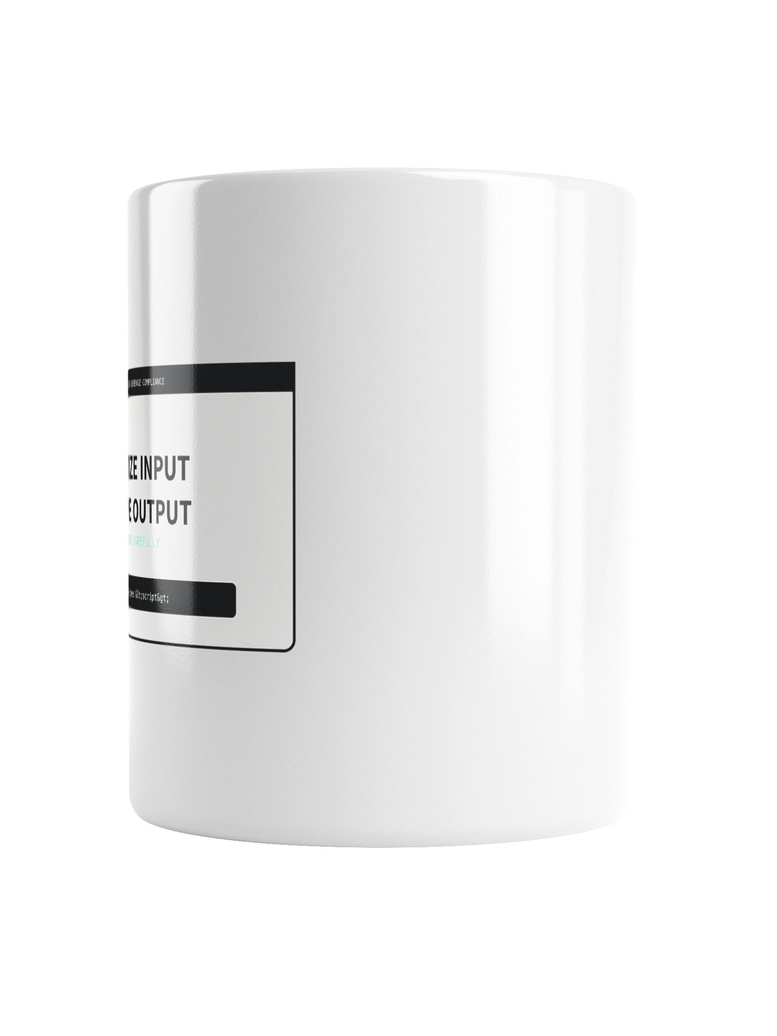 Sanitize Input Escape Output Mug product image (2)