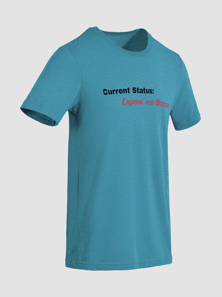 Cruisin' and Boozin' Tee product image (2)