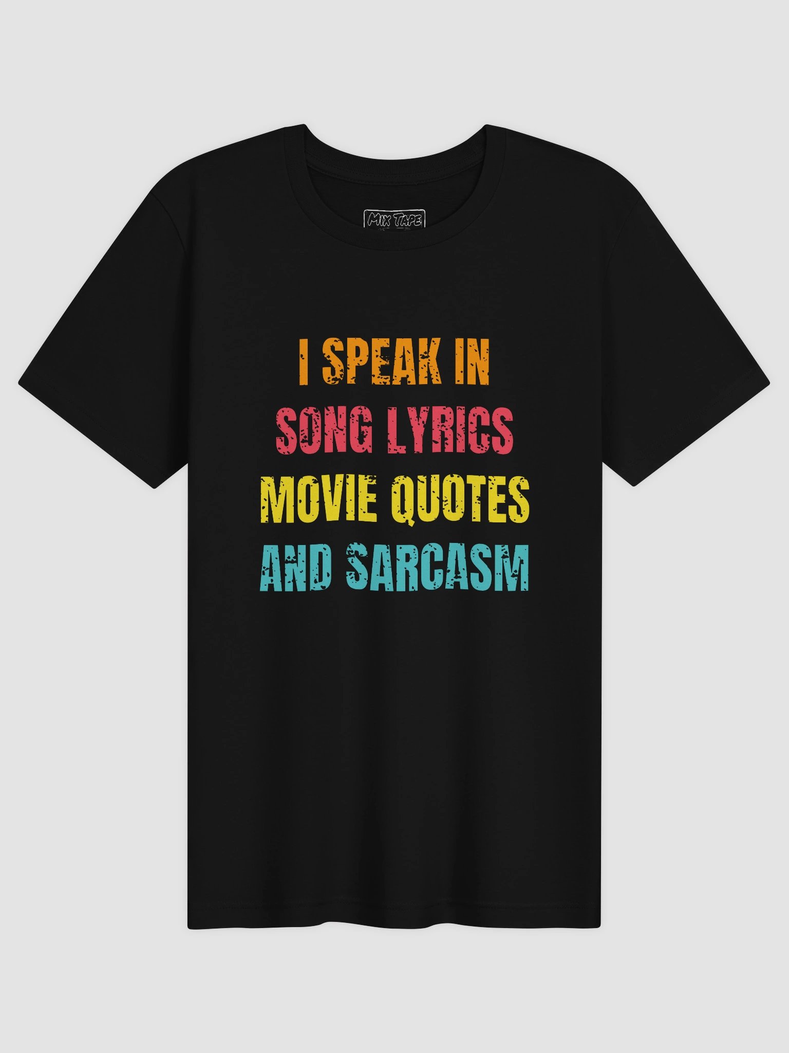 I Speak In Song Lyrics, Movie Quotes And Sarcasm product image (61)