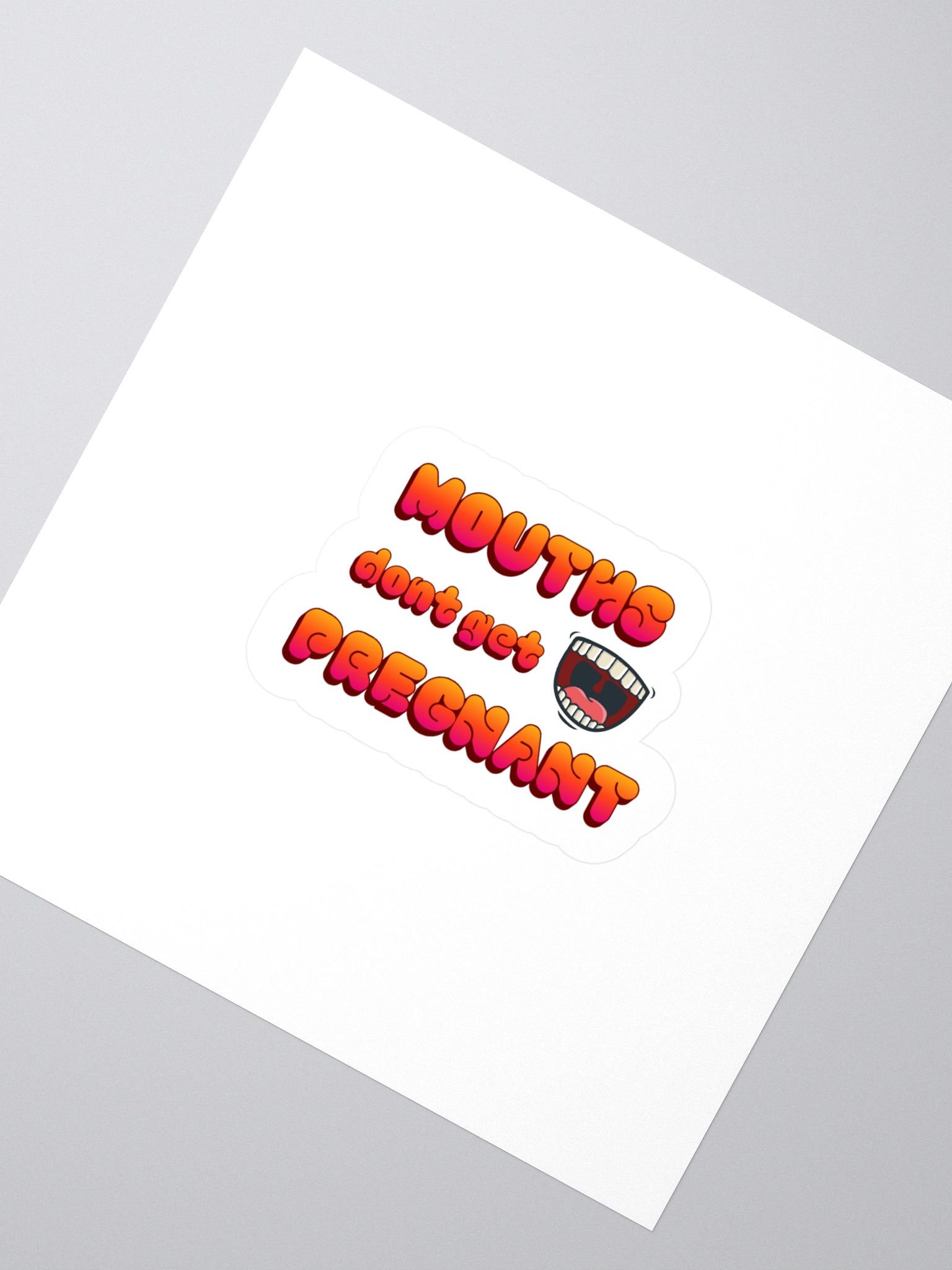 what that mouth do sticker product image (2)