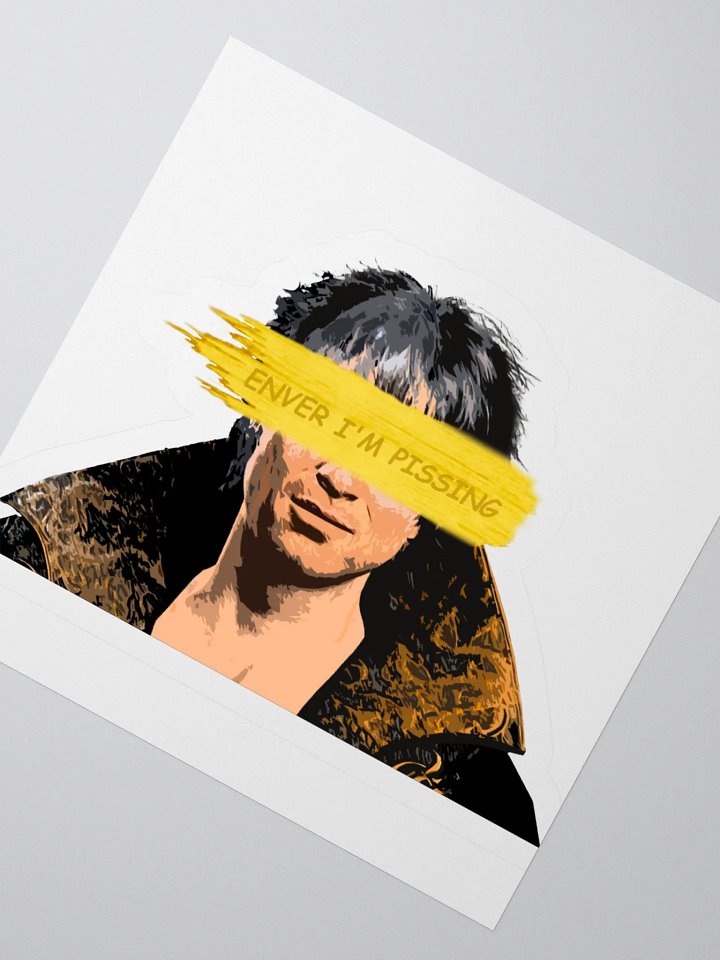 ENVER I'M PISSticker product image (5)
