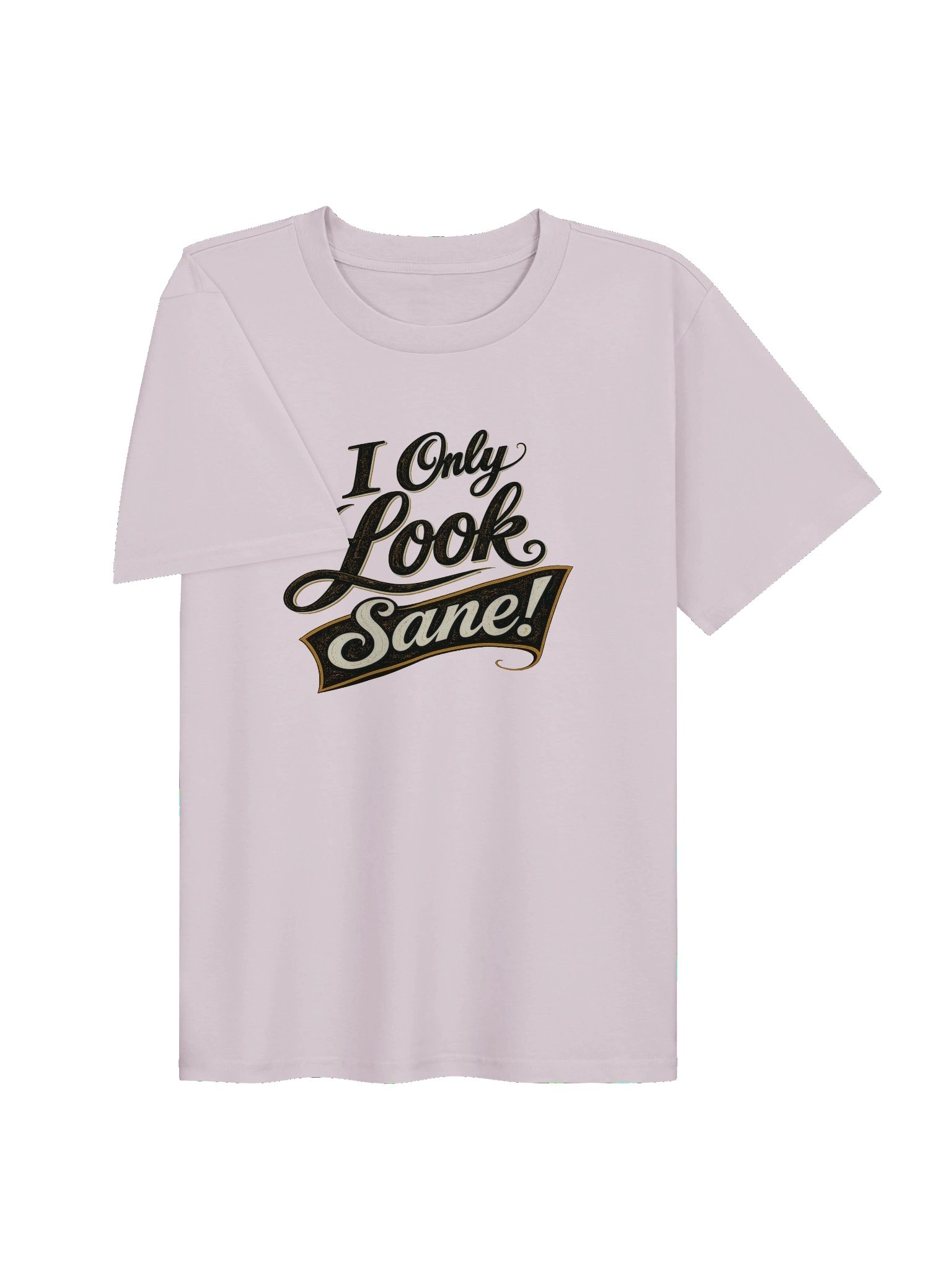 I Only Look Sane Women's Tee product image (3)