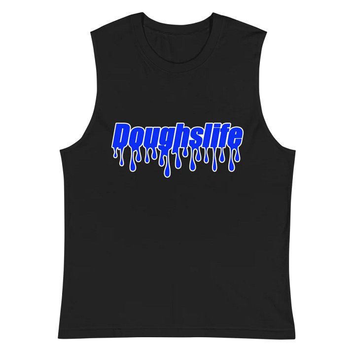 Doughslife Drip Muscle Tank product image (3)